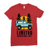 limited adventure life Ladies Fitted T-Shirt