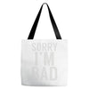 sorry i'm bad (2) Tote Bags