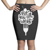 eat all you want 2 Pencil Skirts