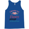 A November Girl Like A Flowers Tank Top