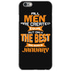 all men are created equal but only the best are born in january 1 iPhone 6/6s Case