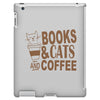 books and cats and coffee iPad 3 and 4 Case