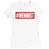 meninist hashtag Ladies Fitted T-Shirt
