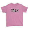 WE TALK Youth Tee