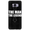 the man the legend funny Samsung Galaxy S8 Plus