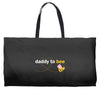 Daddy to Bee Baby Girl Weekender Totes