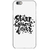 start without fear iPhone 6/6s Case
