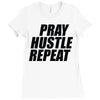 pray hustle repeat Ladies Fitted T-Shirt