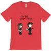 you stole my heart 3 T-Shirt