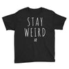 Juanpa Zurita Stay Weird Youth Tee