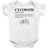 Cycopath Noun Baby Onesie