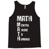 math mental abuse to humans Tank Top