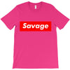 savage T-Shirt