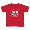 six pack coming soon mens Toddler T-shirt