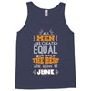 All Men Are Created Equal But Only The Best Are Born In June Tank Top
