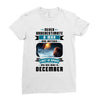Never Underestimate A Man Who Watches Lost in Space And Was Born in De Ladies Fitted T-Shirt