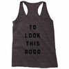 It Took Me 50 Years To Look This Good Racerback Tank