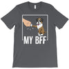 my bff T-Shirt