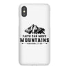 Faith Can Move Mountains iPhoneX