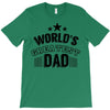 world's greatest dad T-Shirt