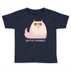 Go F Yourself Toddler T-shirt