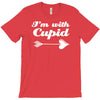 i'm with cupid T-Shirt