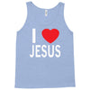 i love jesus Tank Top