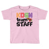 Kdgn Team Staff Toddler T-shirt