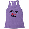 always Racerback Tank