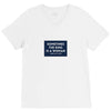 Sometimes the King is a Woman V-Neck Tee