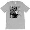 dark side story T-Shirt