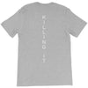 killing it back T-Shirt