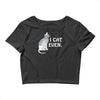 i cat even Crop Top