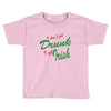 i get irish Toddler T-shirt