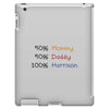 mommy daddy harrison baby name iPad 3 and 4 Case