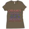 obama   the man   the myth   the legen Ladies Fitted T-Shirt