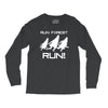 run forest run white color Long Sleeve Shirts