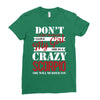 don't flirt with me i love may girl she is a crazy scorpio she will mu Ladies Fitted T-Shirt