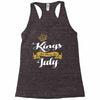 kings are born in july Racerback Tank