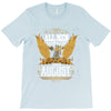 All Men Are Created Equal But Only The Best Are Born In August T-Shirt