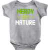 nerdy by nature Baby Onesie