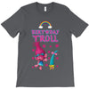 birthday troll T-Shirt