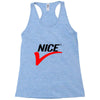 NICE Racerback Tank