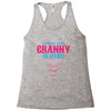 Have No Fear Granny Is Here Racerback Tank