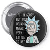 rick opinion Pin-back button