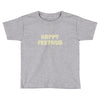 happy festivus Toddler T-shirt