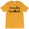 tacos for breakfast T-Shirt