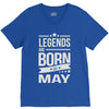 legends are born in may V-Neck Tee