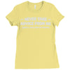 never take advice from me Ladies Fitted T-Shirt