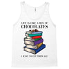 life is like a box of chocolates i want to eat them all Tank Top